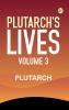 Plutarch's Lives Volume 3
