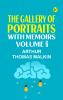 The Gallery of Portraits: with Memoirs. Volume 6