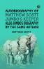 Autobiography of Matthew Scott Jumbo's Keeper; Also Jumbo's Biography by the same Author
