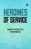 Heroines of Service