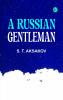 A Russian Gentleman
