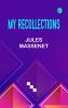 My Recollections