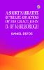 A Short Narrative of the Life and Actions of His Grace John D. of Marlborogh