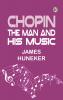 Chopin : the Man and His Music