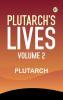 Plutarch's Lives Volume 2