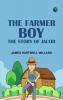 The Farmer Boy: The Story of Jacob