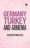 Germany Turkey and Armenia
