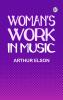 Woman's Work in Music