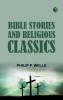 Bible Stories and Religious Classics