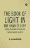 The Book of Light in the Hand of Love: A plea for the British and Foreign Bible Society