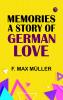 Memories: A Story of German Love