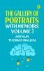The Gallery of Portraits: with Memoirs. Volume 3