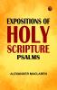 Expositions of Holy Scripture: Psalms