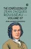 The Confessions of Jean Jacques Rousseau -- Volume 07