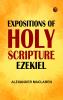 Expositions of Holy Scripture Ezekiel