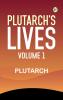 Plutarch's Lives Volume 1