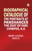Biographical Catalogue of the Portraits at Panshanger the Seat of Earl Cowper K.G