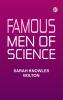 Famous Men of Science