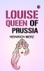 Louise Queen of Prussia