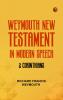 Weymouth New Testament in Modern Speech 2 Corinthians