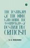 The Testimony of the Bible Concerning the Assumptions of Destructive Criticism