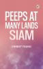 Peeps at Many Lands: Siam