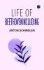Life of BeethovenIncluding