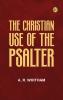 The Christian Use of the Psalter