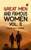 Great Men and Famous Women Vol. 8