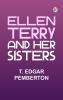 Ellen Terry and Her Sisters