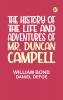 The History of the Life and Adventures of Mr. Duncan Campell