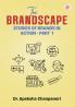 The Brandscape: Stories of Brands in Action PART 1