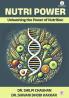 Nutri-power: unleashing the Power of Nutrition