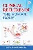 Clinical Reflexes of the Human Body