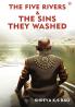 The Five Rivers and The Sins They Washed