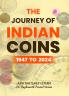 The Journey of Indian Coins 1947 to 2024