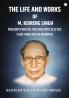 The Life and Works of M. Koireng Singh: Freedom Fighter INA and First-elected Chief Minister of Manipur