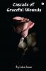 Cascade Of Graceful Wounds