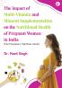 The Impact of Multi-Vitamin and Mineral Supplementation on the Nutritional Health of Pregnant Women in India - The Pregnancy Nutrition Guide