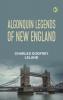 Algonquin Legends of New England