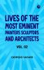 Lives of the Most Eminent Painters Sculptors and Architects Vol. 02