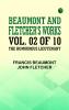 Beaumont and Fletcher's Works Vol. 02 of 10: the Humourous Lieutenant