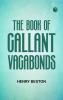 The Book of Gallant Vagabonds