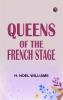 Queens of the French Stage