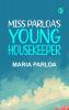 Miss Parloa's Young Housekeeper