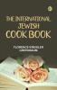 The International Jewish Cook Book