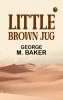 Little Brown Jug