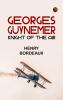 Georges Guynemer: Knight of the Air