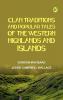 Clan Traditions and Popular Tales of the Western Highlands and Islands