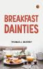 Breakfast Dainties